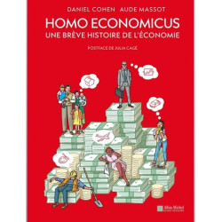 HOMO ECONOMICUS UNE BREVE HISTOIRE DE L ECONOMIE BD