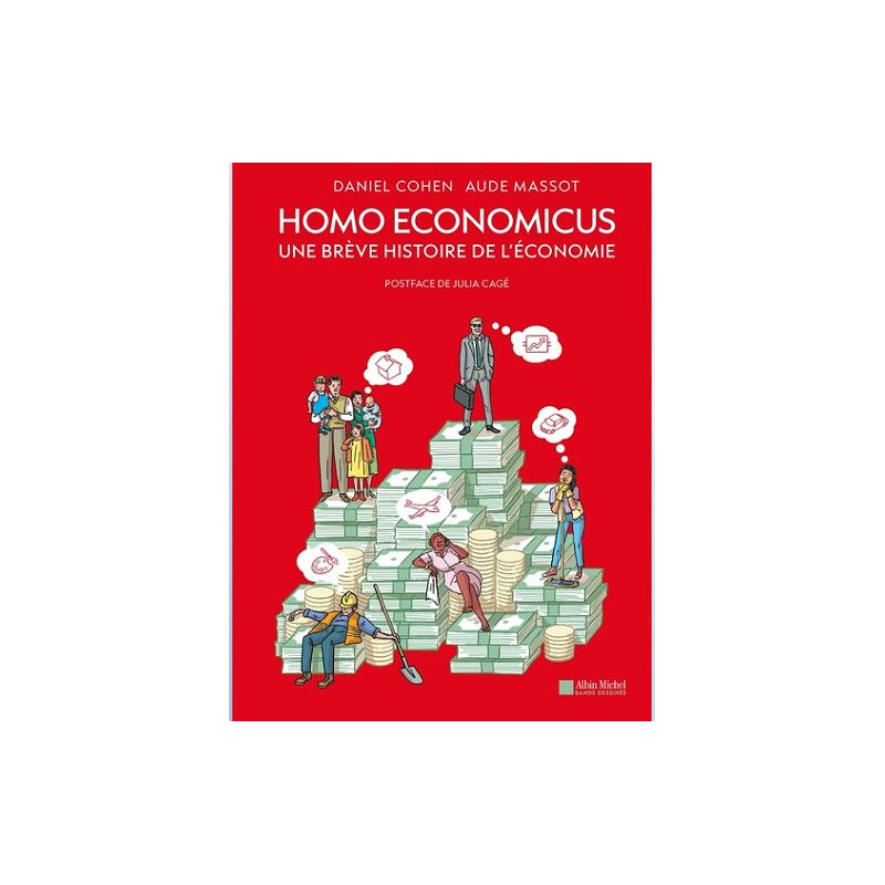 HOMO ECONOMICUS UNE BREVE HISTOIRE DE L ECONOMIE BD