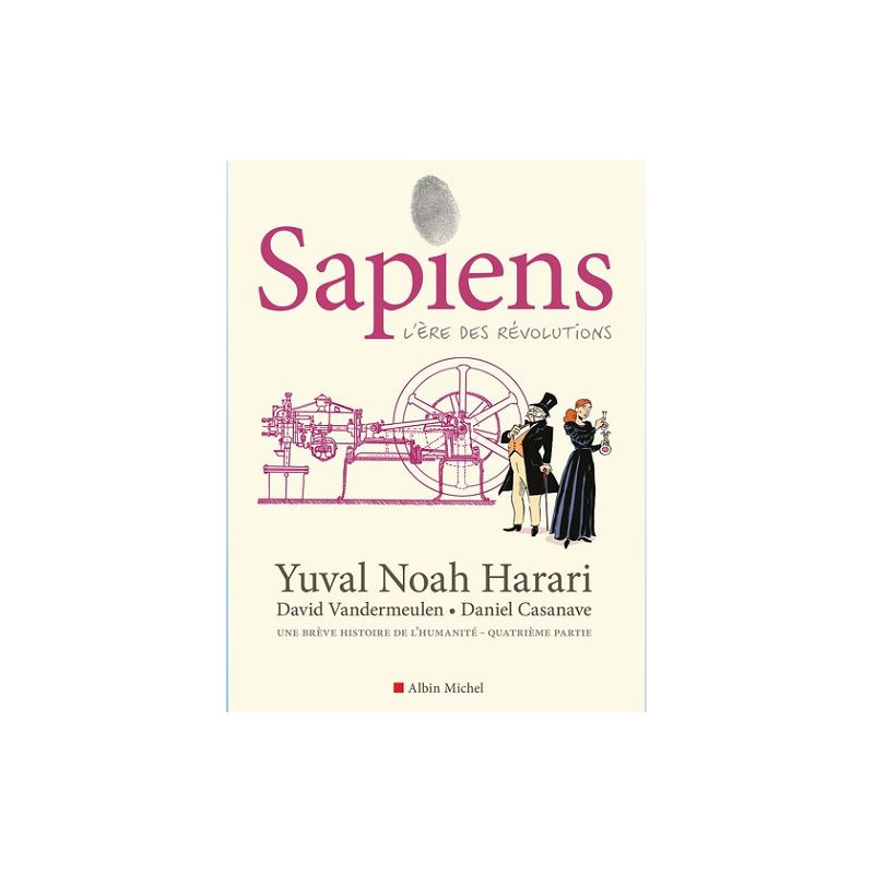 SAPIENS TOME 4 BD L ERE DES REVOLUTIONS
