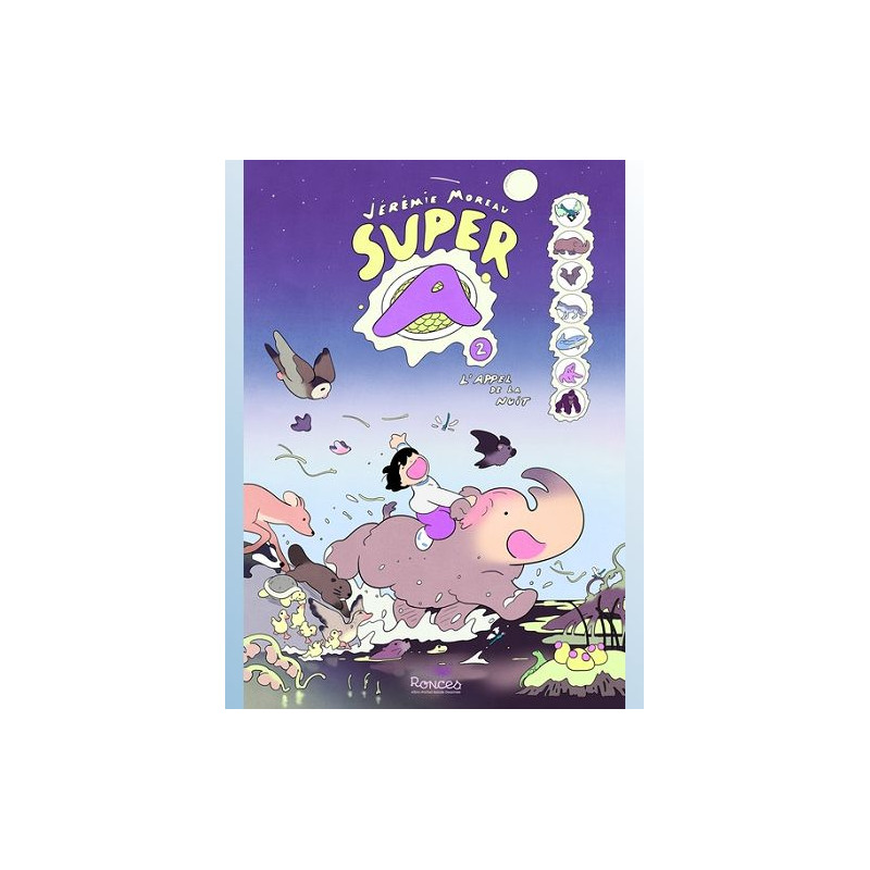 SUPER A TOME 2 L APPEL DE LA NUIT