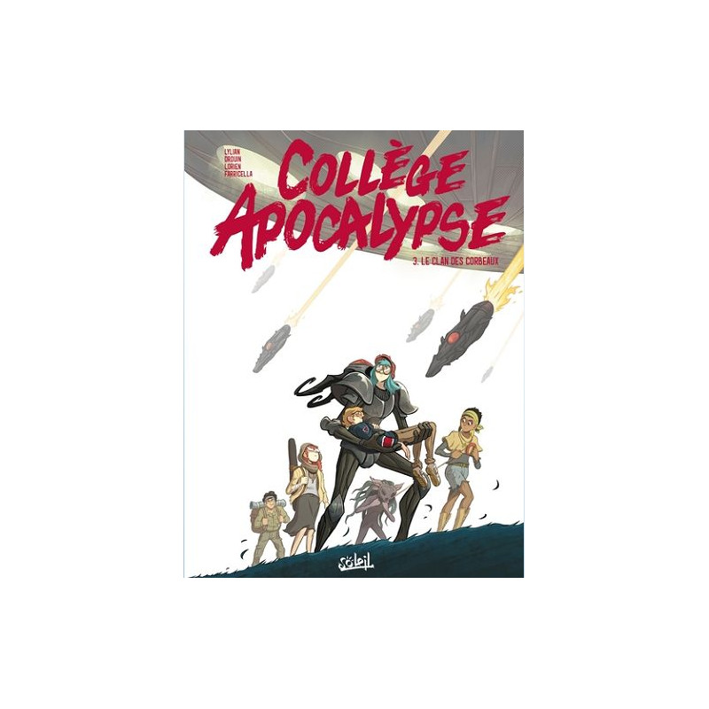 COLLEGE APOCALYPSE T03 LE CLAN DES CORBEAUX
