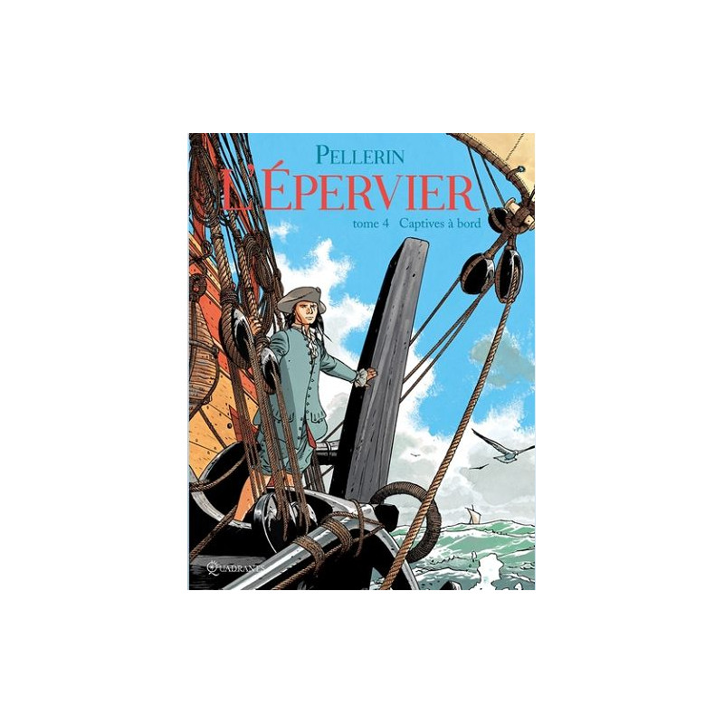 L EPERVIER L EPERVIER T04 CAPTIVES A BORD