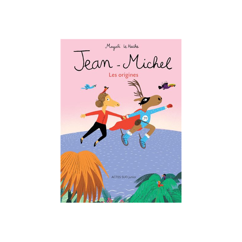 JEAN MICHEL LE CARIBOU LES ORIGINES