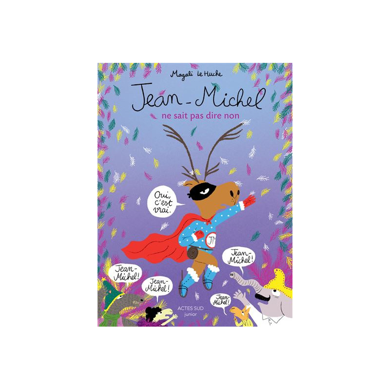 JEAN MICHEL NE SAIT PAS DIRE NON