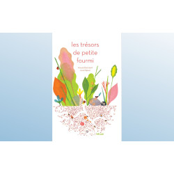 LES TRESORS DE PETITE FOURMI