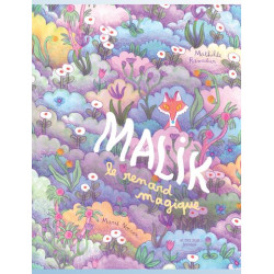 MALIK, LE RENARD MAGIQUE
