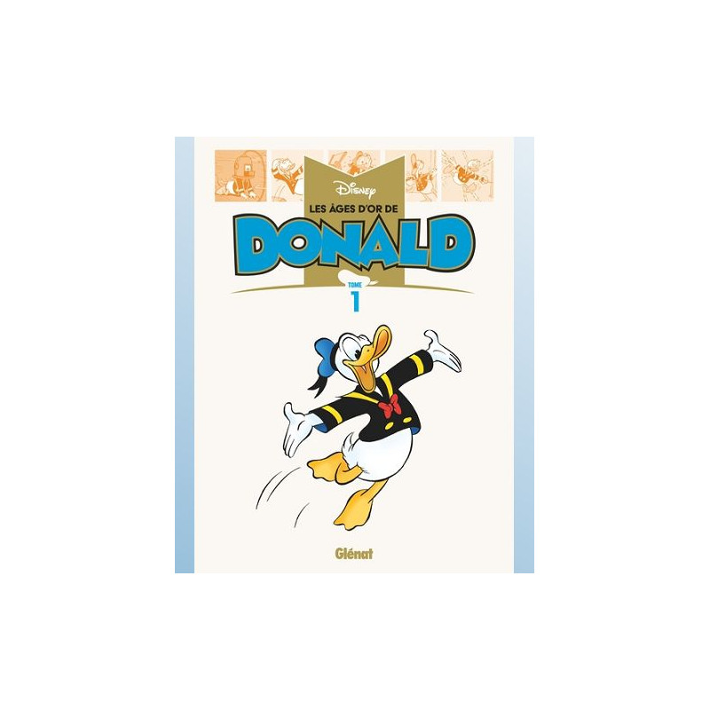 LES AGES D'OR DE DONALD - TOME 01