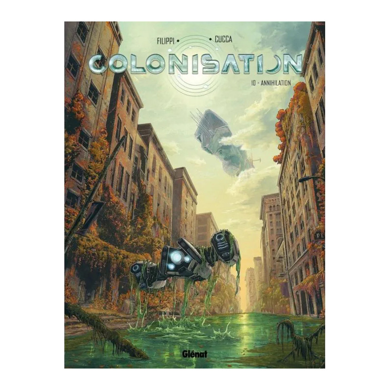 COLONISATION TOME 10 ANNIHILATION