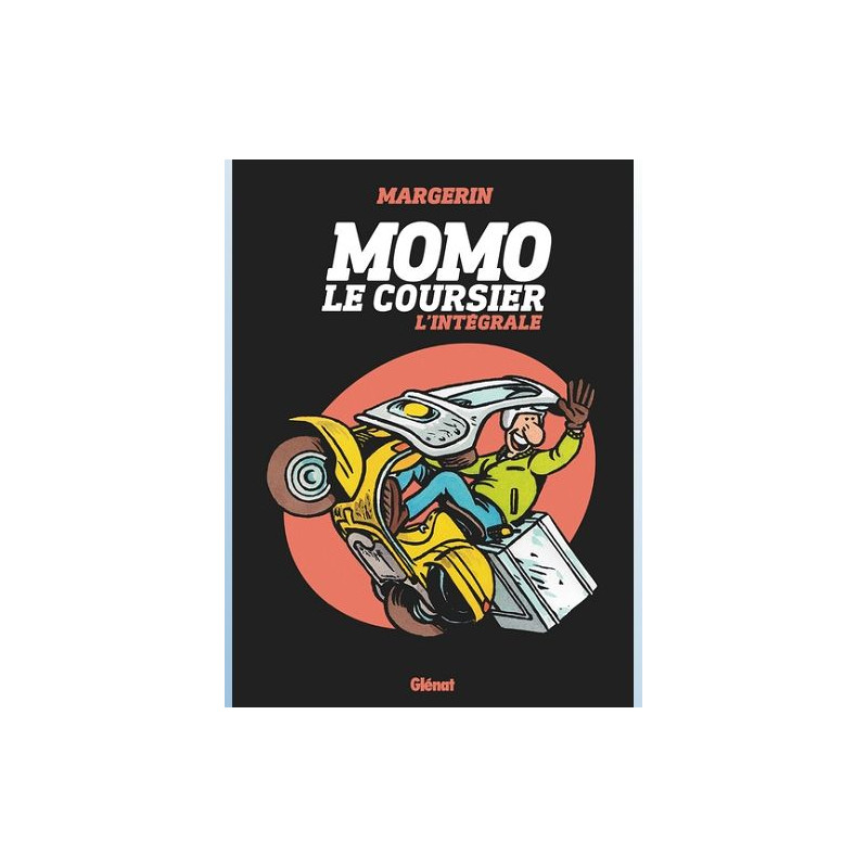 MOMO LE COURSIER MOMO LE COURSIER L INTEGRALE MOMO LE COURSIER L INTEGRALE
