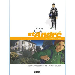 GIL SAINT ANDRE TOME 16 LA CAGE DOREE