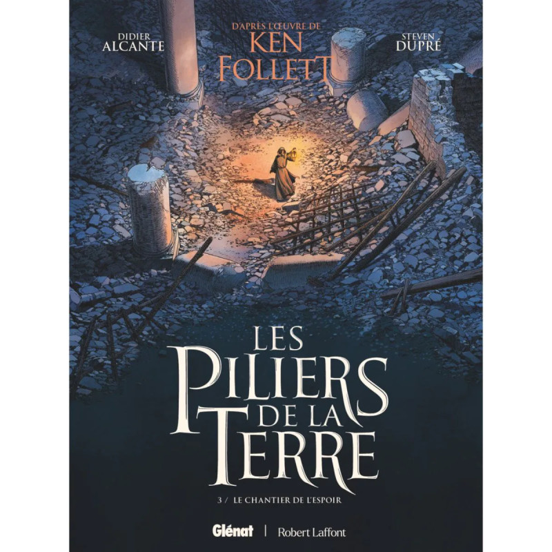 LES PILIERS DE LA TERRE TOME 03 LE CHANTIER DE L ESPOIR