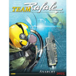 TEAM RAFALE TOME 17 ANARCHY 2025