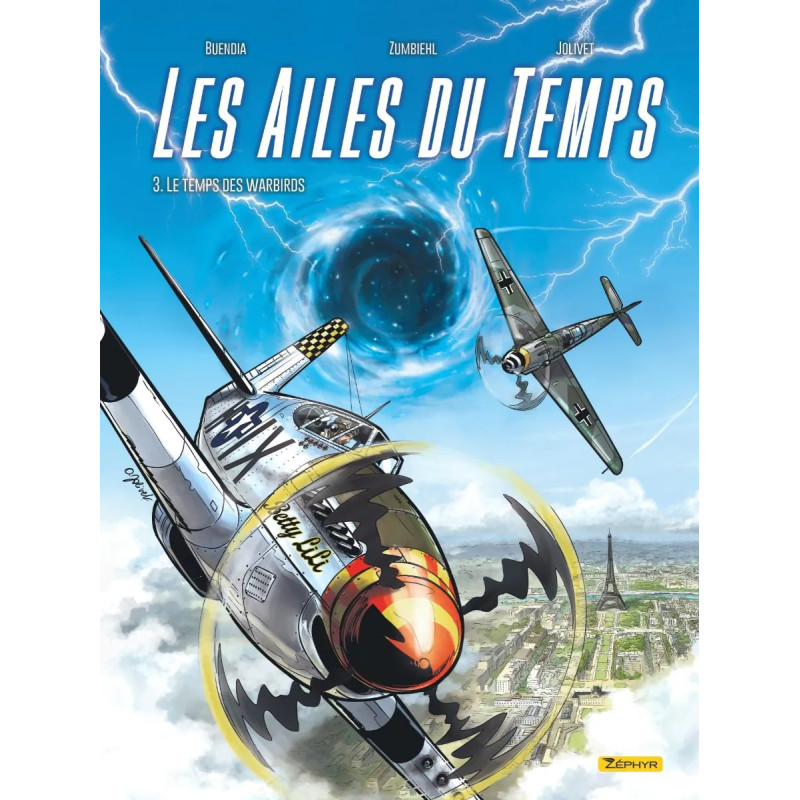 LES AILES DU TEMPS TOME 3 LE TEMPS DES WARBIRDS