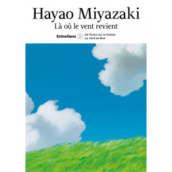 LA OU LE VENT REVIENT ENTRETIENS T02