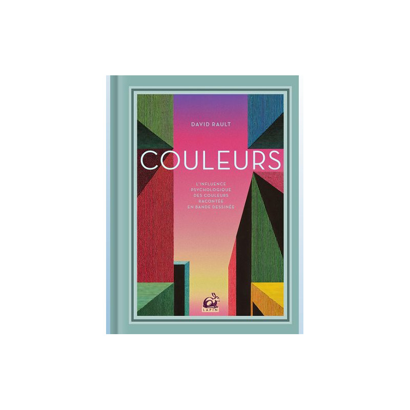 COULEURS L INFLUENCE PSYCHOLOGIQUE DES COULEURS RACONTEE EN BANDE DESSINEE