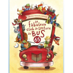 LE FABULEUX CLUB DE LECTURE DU BUS 65