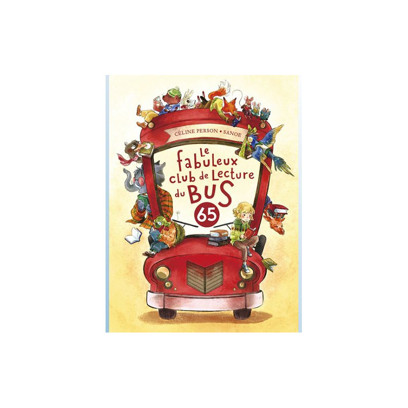 LE FABULEUX CLUB DE LECTURE DU BUS 65