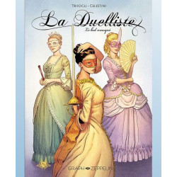 LA DUELLISTE 2 LE BAL MASQUE