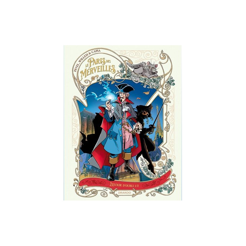 LE PARIS DES MERVEILLES T01 LE PARIS DES MERVEILLES VOL 03 L ELIXIR D OUBLI 1 2