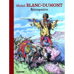 MICHEL BLANC DUMONT RETROSPECTIVE