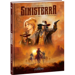 SINISTERRA TOME 1 POUR UNE ETOILE OU DEUX