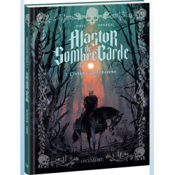ALASTOR DE SOMBREGARDE TOME 1 L INFAME GENTILHOMME