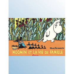 MOOMIN ET LA VIE DE FAMILLE
