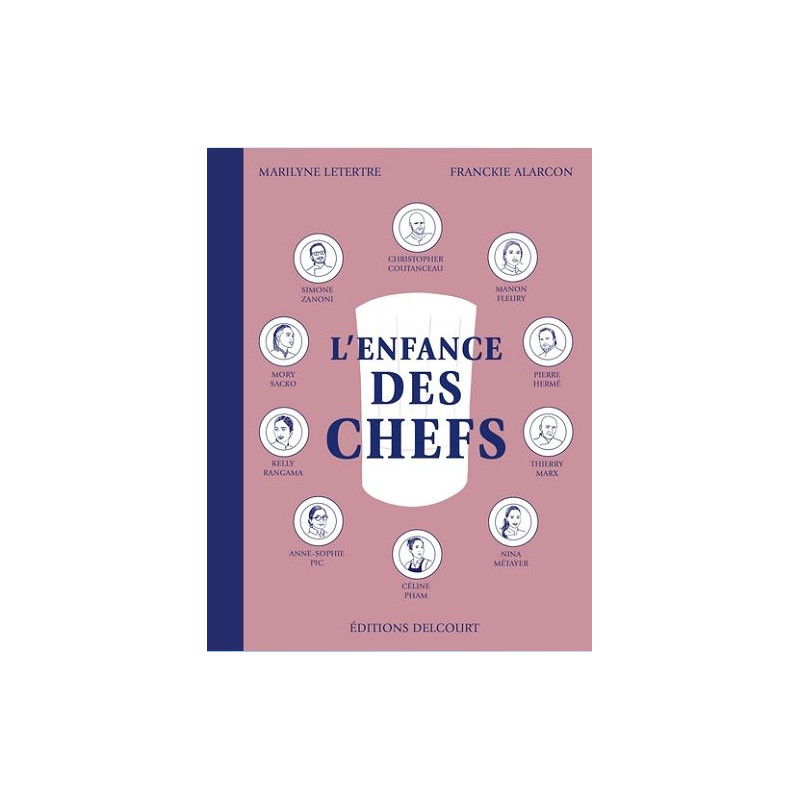 L ENFANCE DES CHEFS ONE SHOT L ENFANCE DES CHEFS