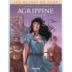 LES REINES DE SANG AGRIPPINE T02 LE THEATRE DES FOUS
