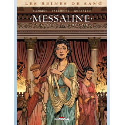 LES REINES DE SANG MESSALINE ONESHOT LES REINES DE SANG MESSALINE LA DEESSE DES MIROIRS