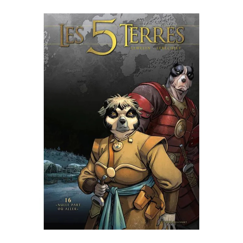 LES 5 TERRES T16 NULLE PART OU ALLER