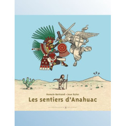 LES SENTIERS D ANAHUAC ONE SHOT LES SENTIERS D ANAHUAC