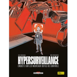 HYPERSURVEILLANCE ENQUETE SUR LES NOUVEAUX OUTILS DE CONTROLE