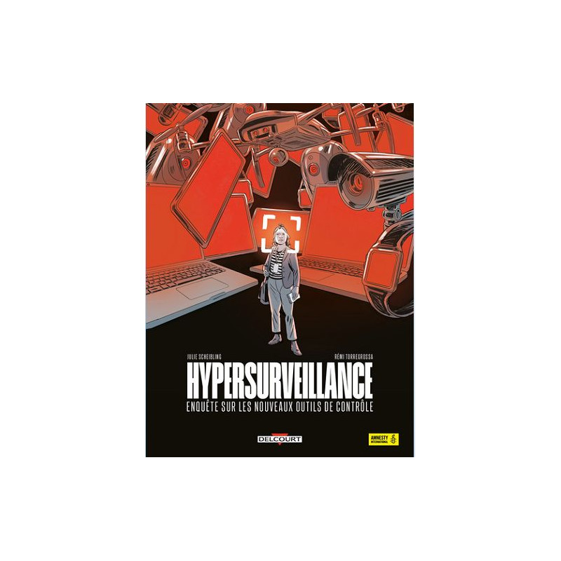 HYPERSURVEILLANCE ENQUETE SUR LES NOUVEAUX OUTILS DE CONTROLE