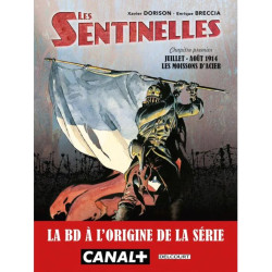 LES SENTINELLES T01 MOISSONS D ACIER