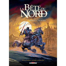 LA BETE DU NORD LA CITE DES MENSONGES