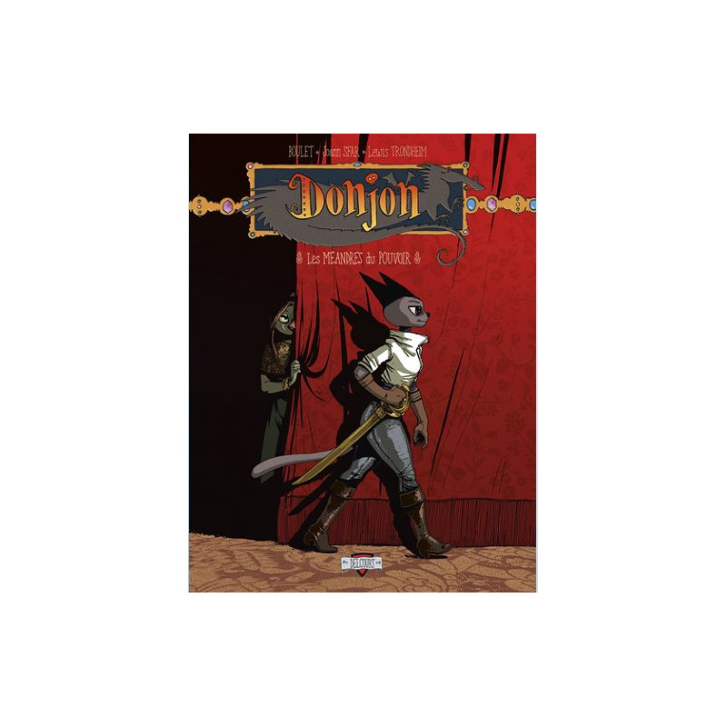 DONJON ZENITH T11 LES MEANDRES DU POUVOIR