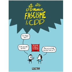 AMOUR FASCISME ET CDD