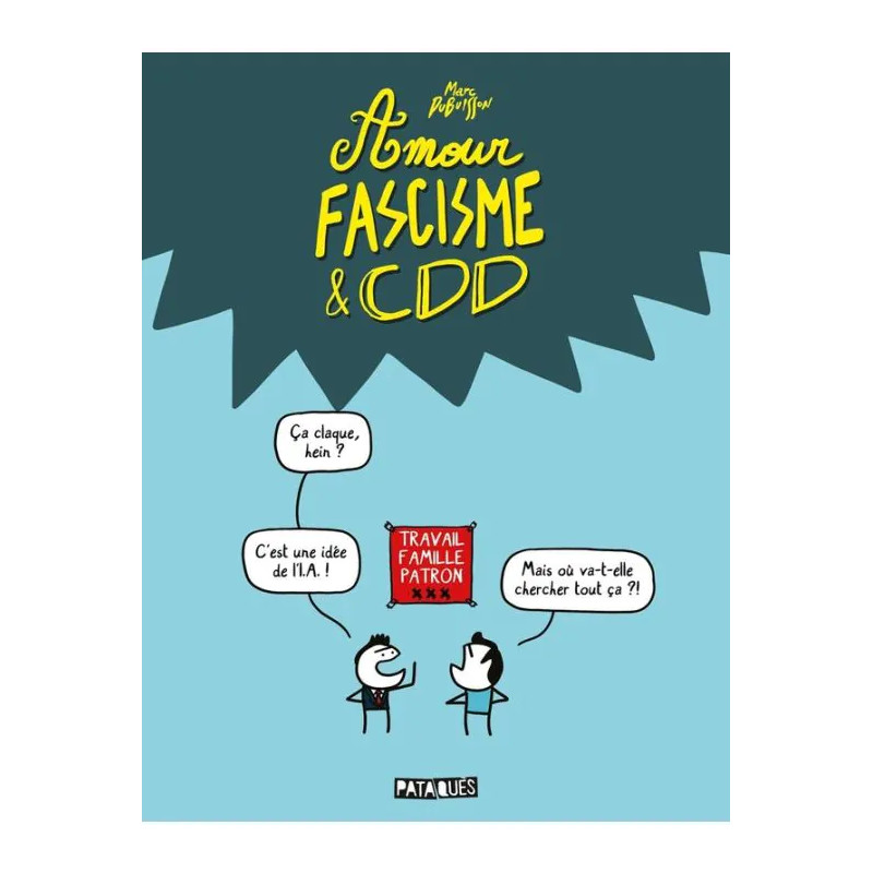 AMOUR FASCISME ET CDD