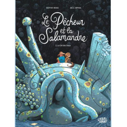 LE PECHEUR ET LA SALAMANDRE TOME 2 LA CITE DES DIEUX