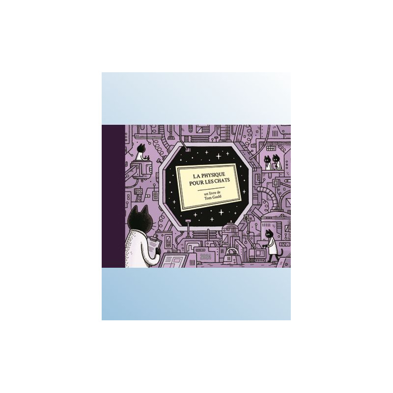 LA PHYSIQUE POUR LES CHATS