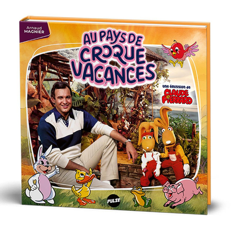 AU PAYS DE CROQUE VACANCES