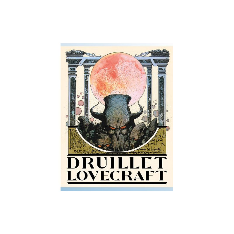 DRUILLET LOVECRAFT ILLUSTRATIONS COULEUR