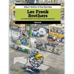 LES FREAK BROTHERS TOME 2