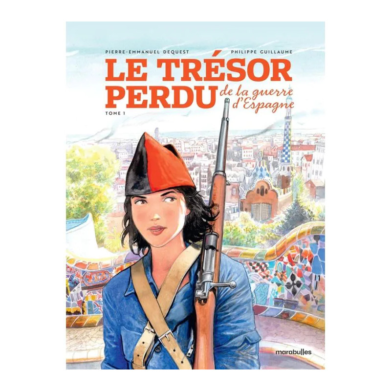 LE TRESOR PERDU DE LA GUERRE D'ESPAGNE T01 L OR DE CARTHAGENE