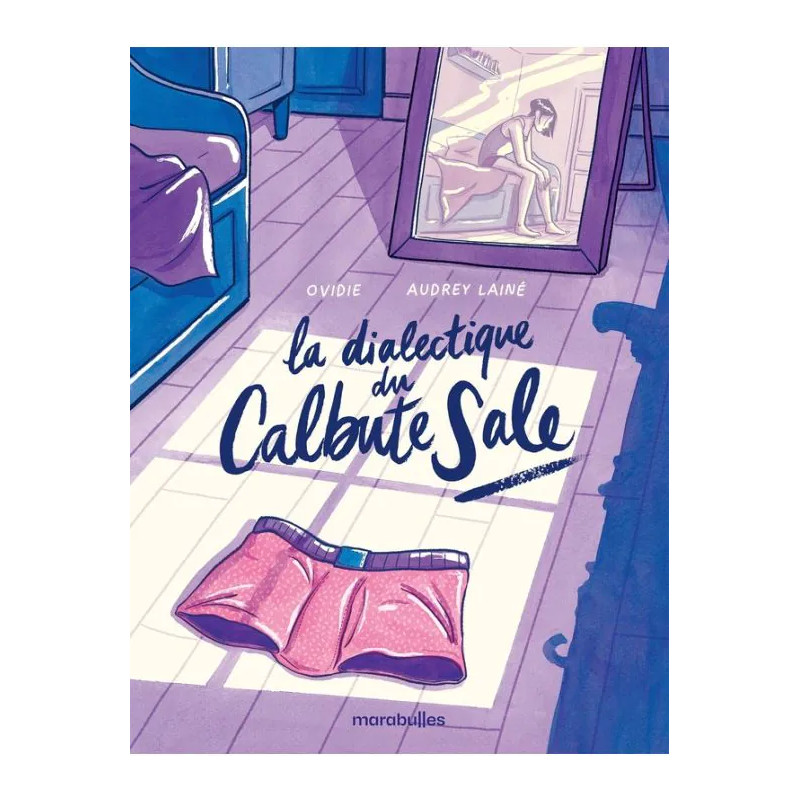 LA DIALECTIQUE DU CALBUTE SALE
