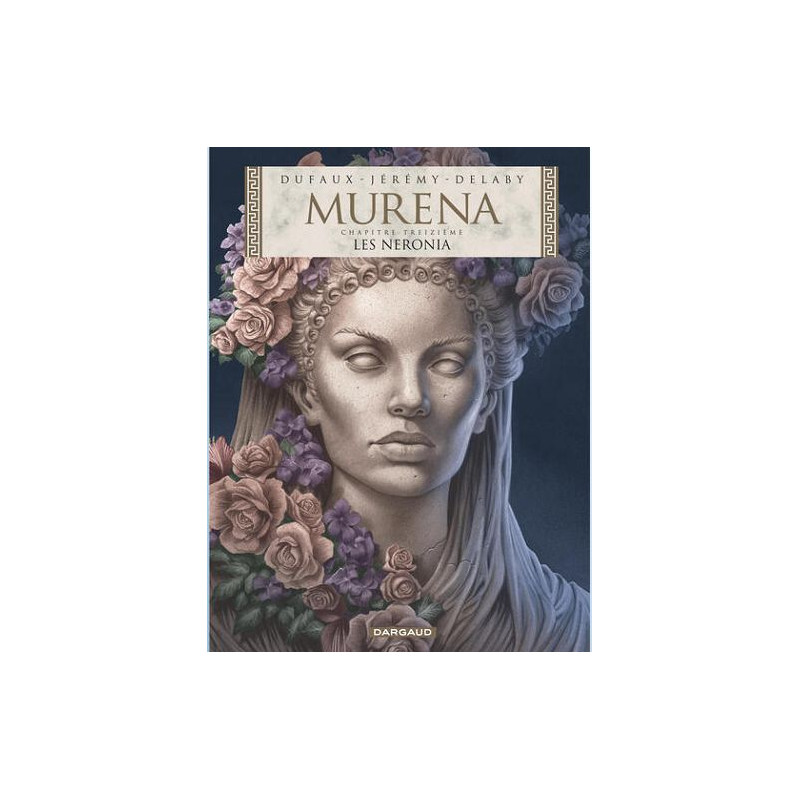 MURENA TOME 13 LES NERONIA