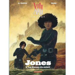 XIII TRILOGY JONES TOME 3 LA DANSE DU SOLEIL