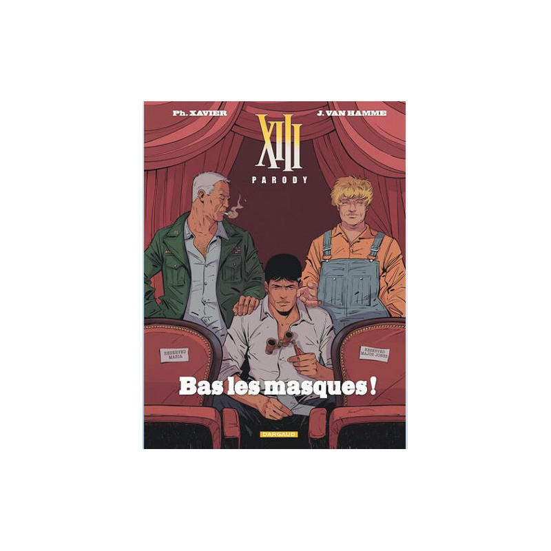 XIII PARODY BAS LES MASQUES