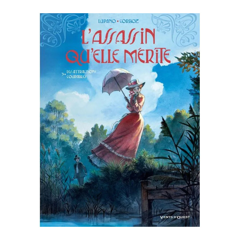 L ASSASSIN QU ELLE MERITE TOME 03 LES ATTRACTIONS COUPABLES